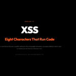 XSS Payload Detector: eight characters that run code in your browser — a modern detector handles 10 attack categories, 4 risk levels, and encoding tricks