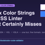 The Six Color Strings Your CSS Linter Almost Certainly Misses