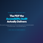 The PDF the Accessibility Audit Actually Delivers: Why Severity-Grouped Reports Beat Tool Lists Every Time