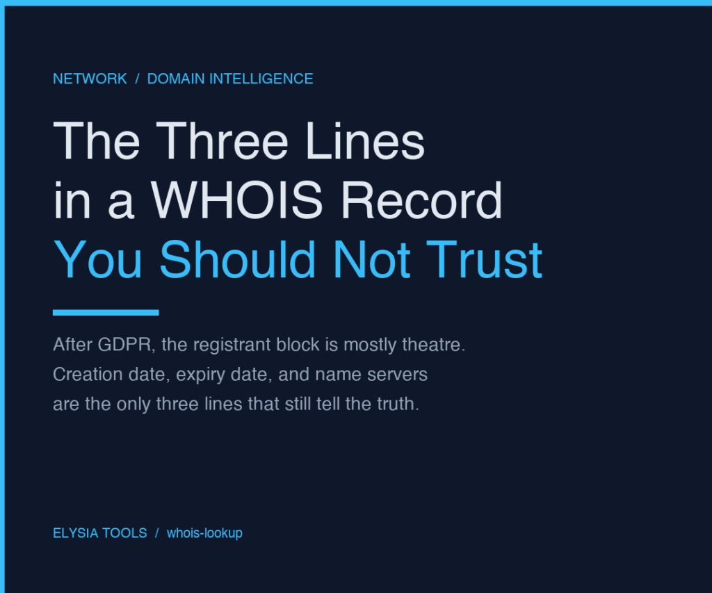 The Three Lines in a WHOIS Record You Probably Should Not Trust
