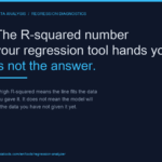The R-squared number your regression tool hands you is not the answer
