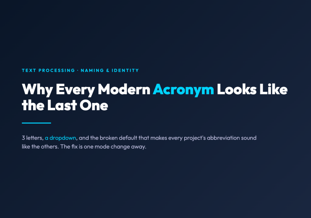 Article poster: Why Every Modern Acronym Looks Like the Last One