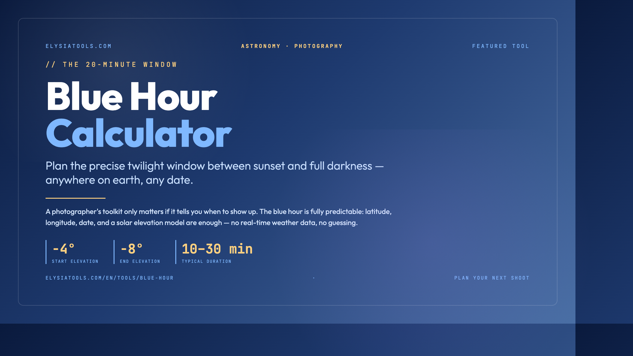 Blue Hour Calculator — Plan the 20-minute twilight window for landscape photography