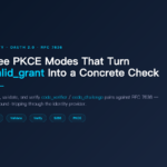 PKCE Code Verifier and Challenge Generator — Three modes that turn invalid_grant into a concrete check