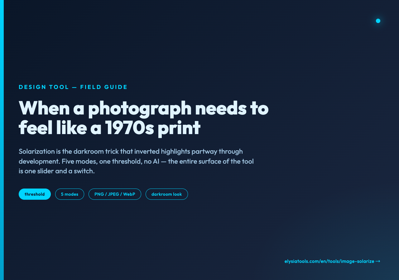 Image Solarize Effect poster — when a photograph needs to feel like a 1970s print